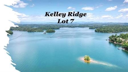 Lot 7 Kelley Ridge Road